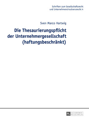 cover image of Die Thesaurierungspflicht der Unternehmergesellschaft (haftungsbeschränkt)